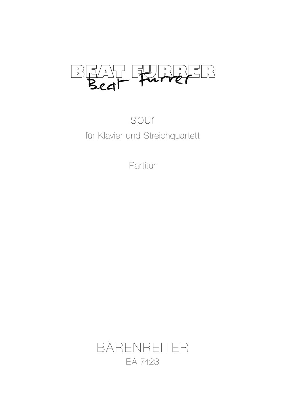 spur - Furrer, Beat