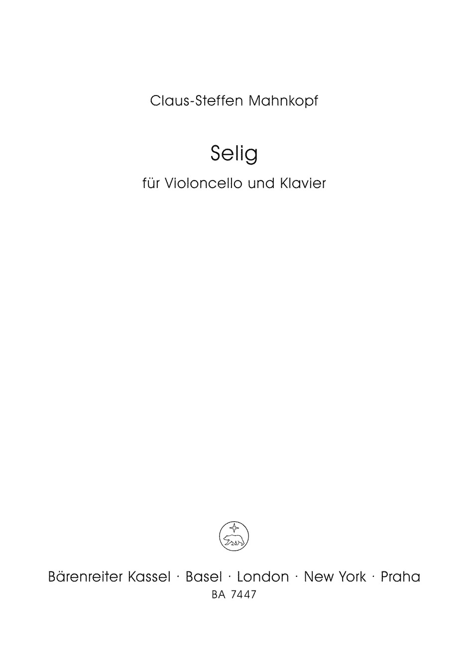 Selig - Mahnkopf, Claus-Steffen