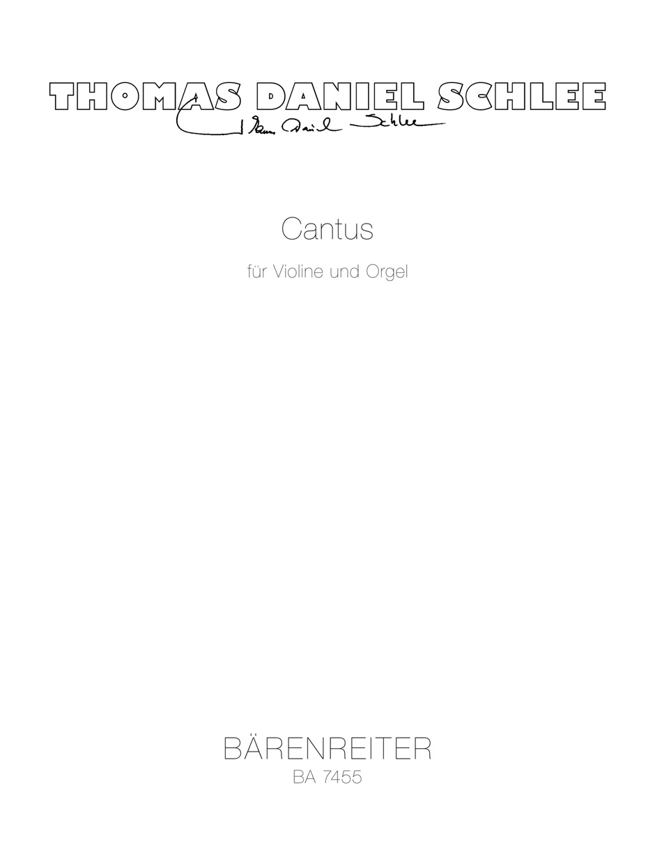 Cantus - Schlee, Thomas Daniel