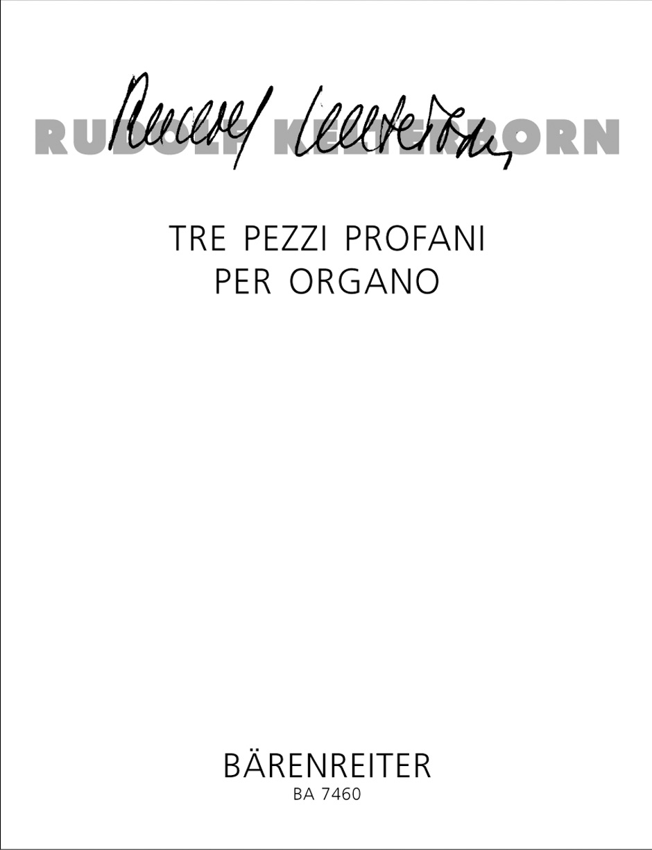 Tre pezzi profani per organo - Kelterborn, Rudolf