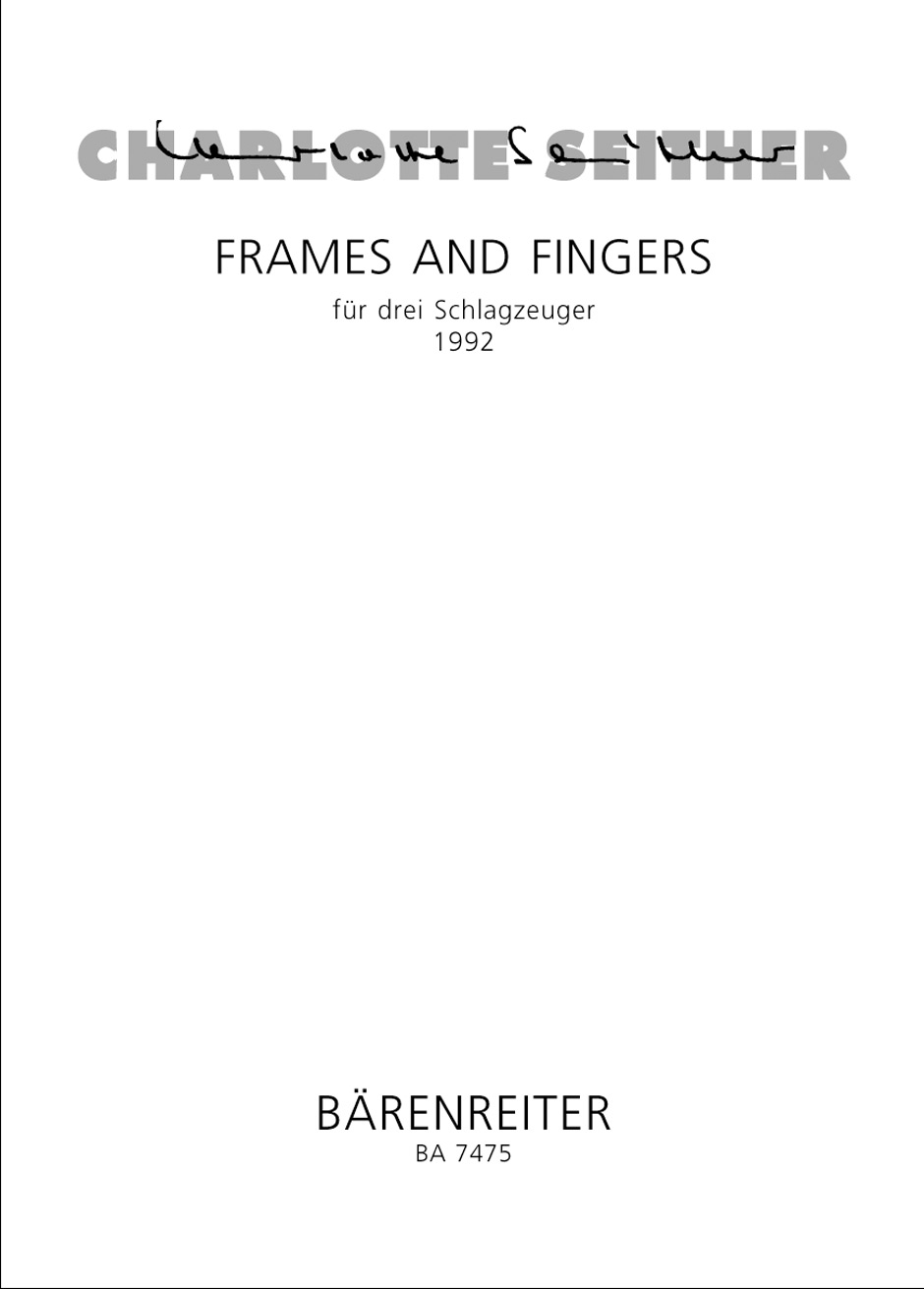 Frames and fingers - Seither, Charlotte