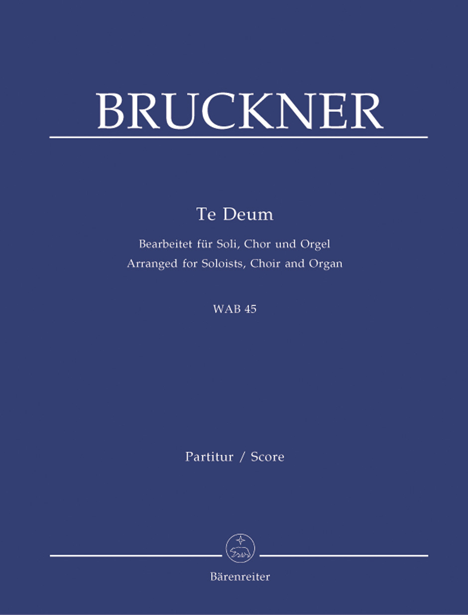 Te Deum - Bruckner, Anton