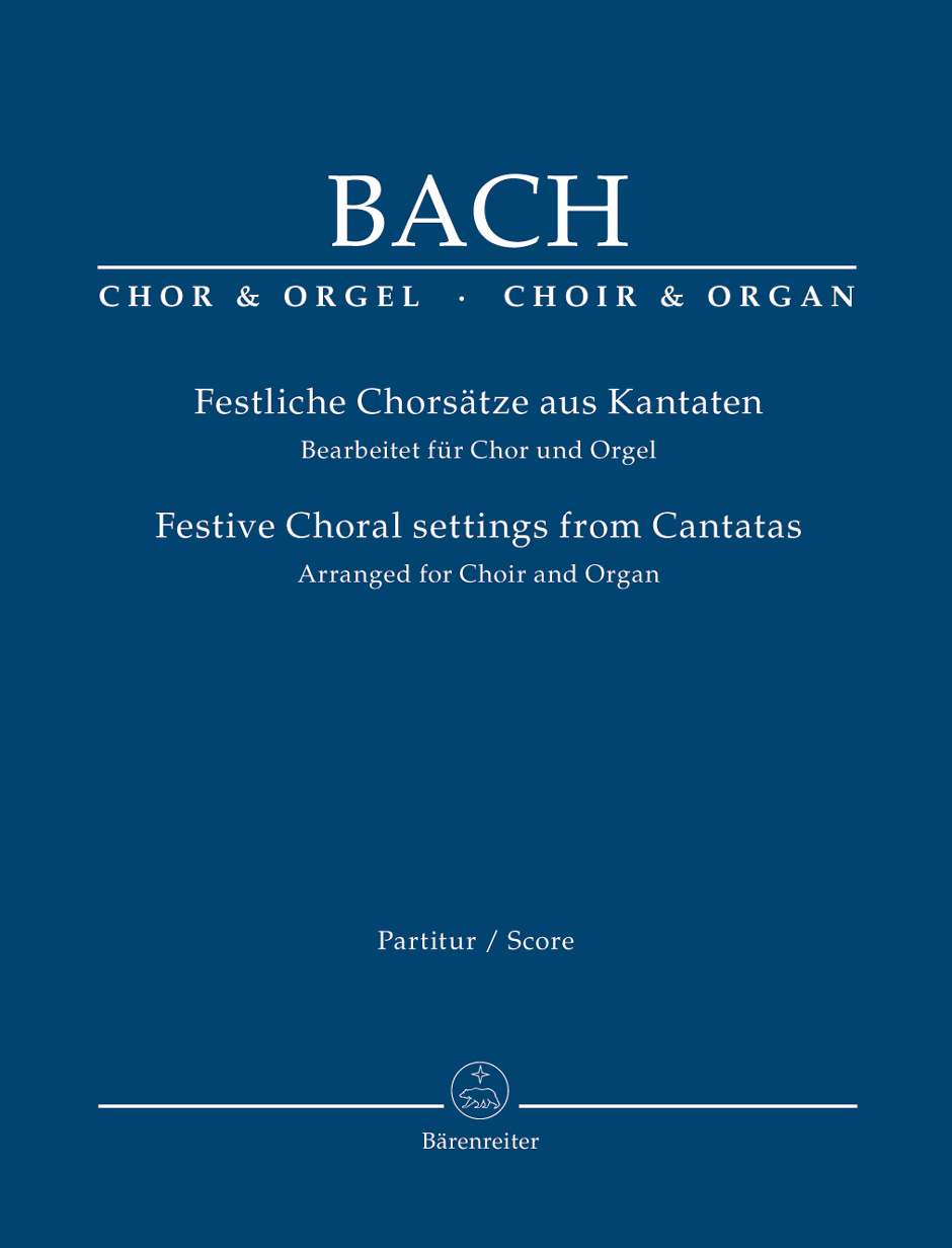 Festive Choral settings from Cantatas - Bach, Johann Sebastian