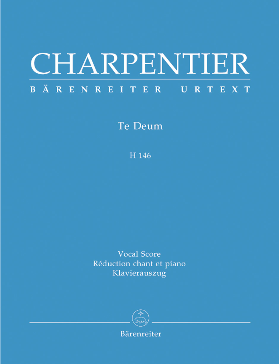 Te Deum - Charpentier, Marc-Antoine
