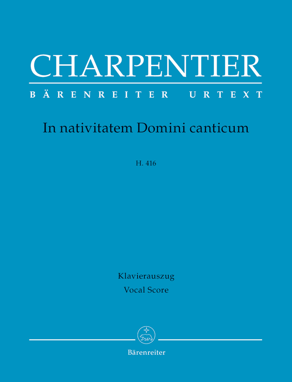 In nativitatem Domini canticum - Charpentier, Marc-Antoine