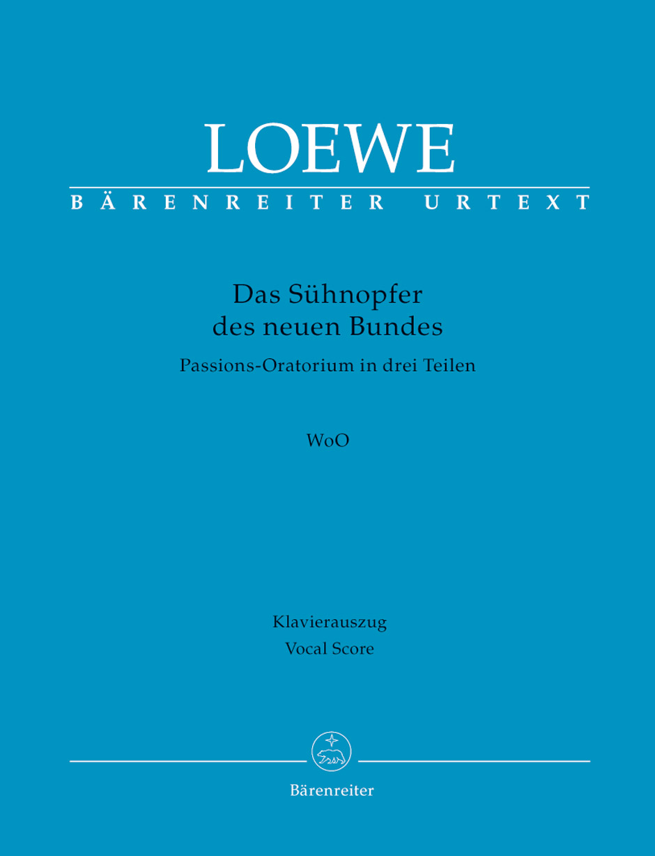 Das Sühnopfer des neuen Bundes - Loewe, Carl