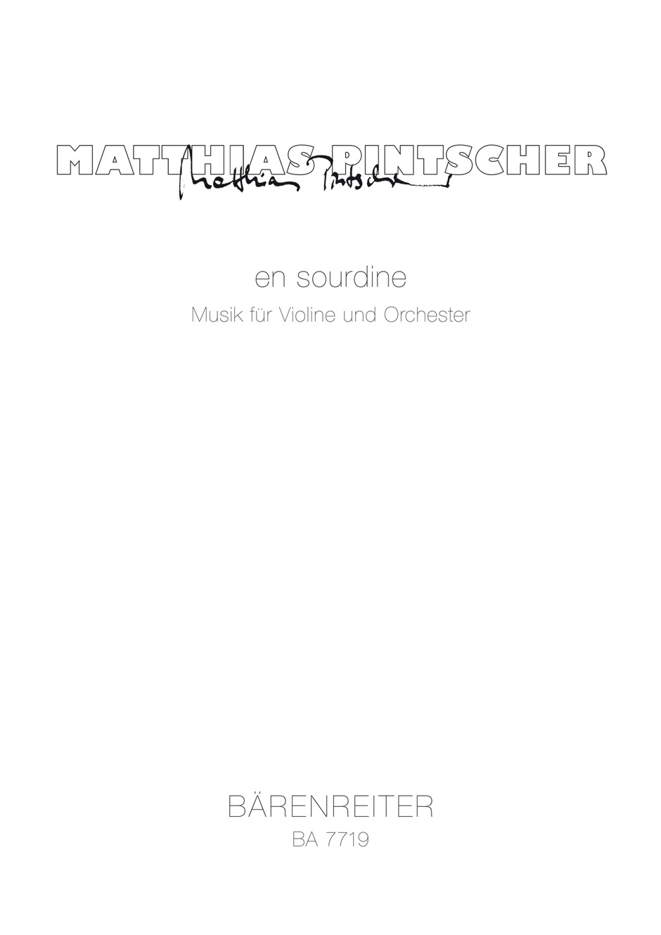 en sourdine - Pintscher, Matthias