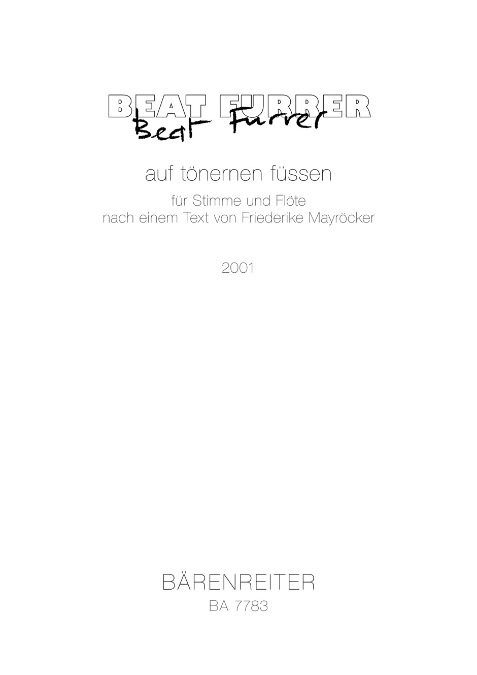 auf tönernen Füssen - Furrer, Beat