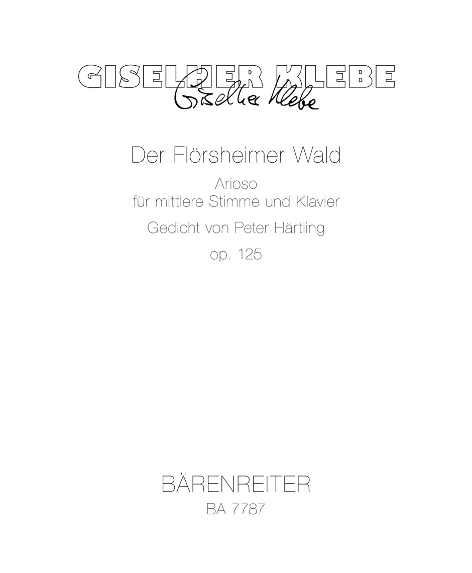 Der Flörsheimer Wald - Klebe, Giselher