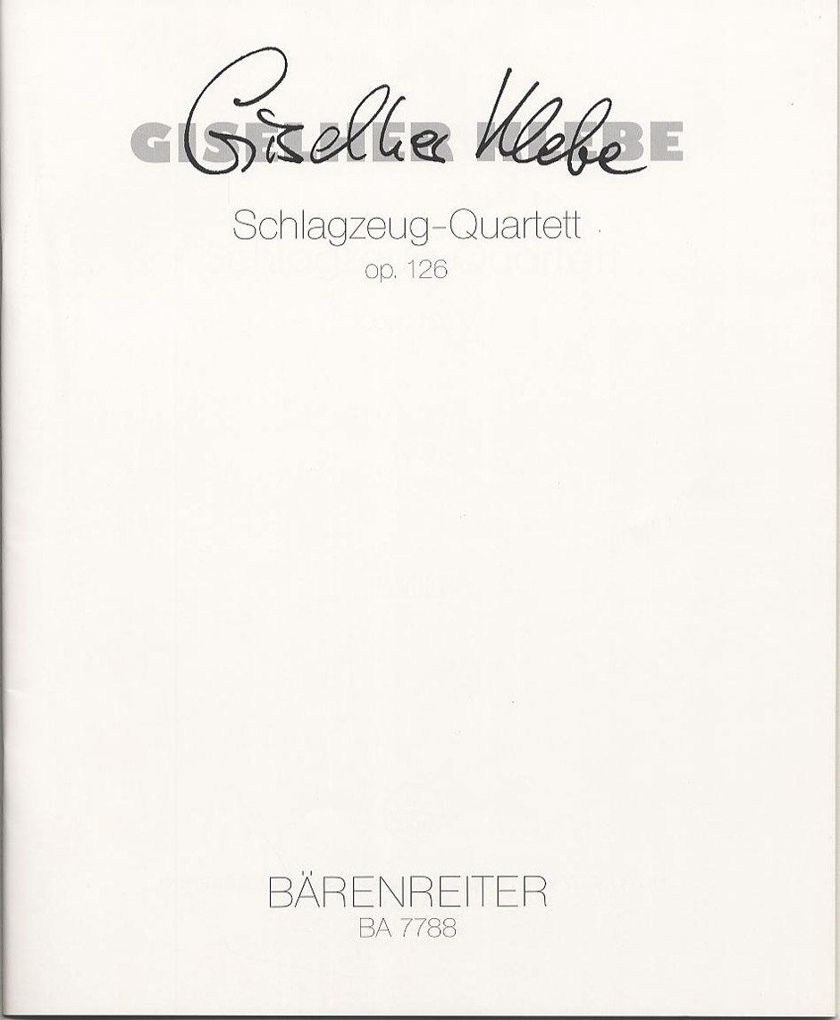 Schlagzeug-Quartett - Klebe, Giselher