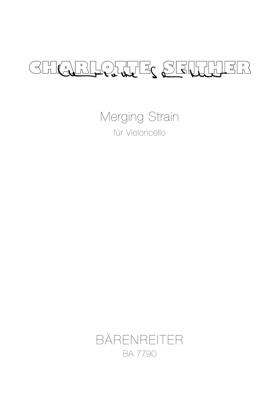 Merging strain - Seither, Charlotte