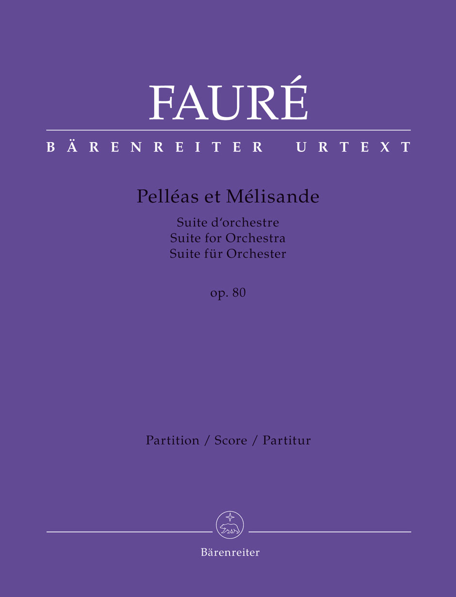 Pelléas et Mélisande - Fauré, Gabriel