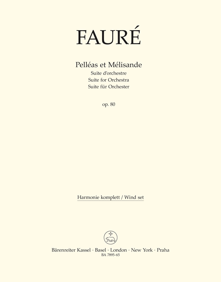 Pelléas et Mélisande - Fauré, Gabriel