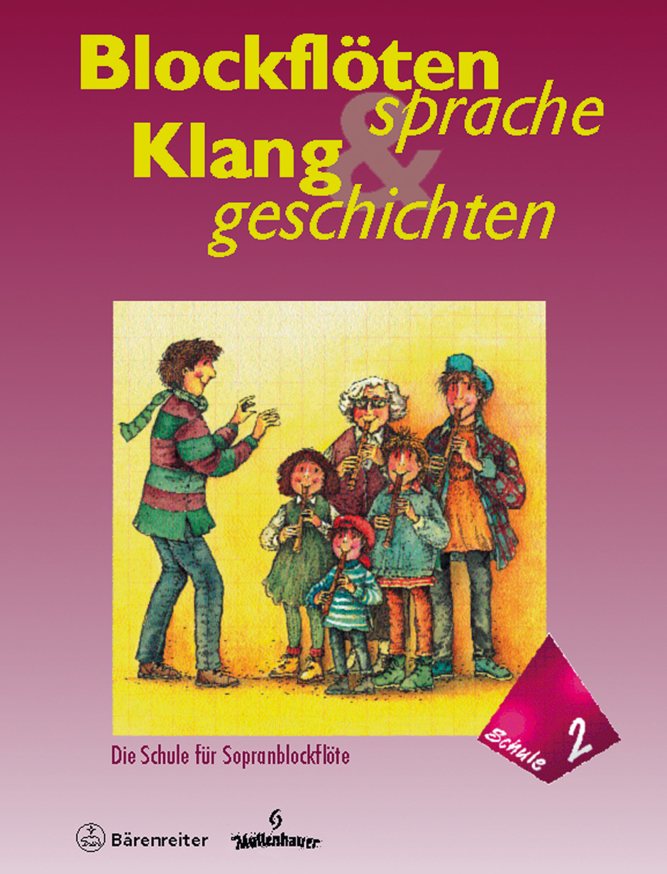 Blockflötensprache und Klanggeschichten - Rothe, Gisela / Rahlf, Christa