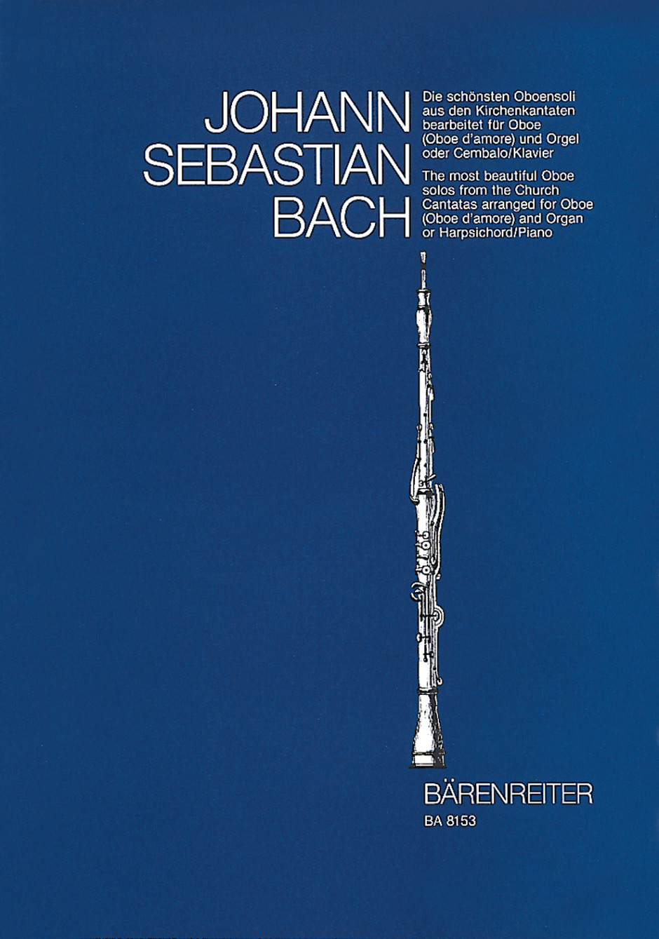 Die schönsten Oboensoli aus den Kirchenkantaten - Bach, Johann Sebastian