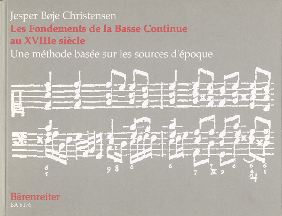 Les Fondements de la Basse Continue au XVIIIe siècle - Christensen, Jesper Bøje
