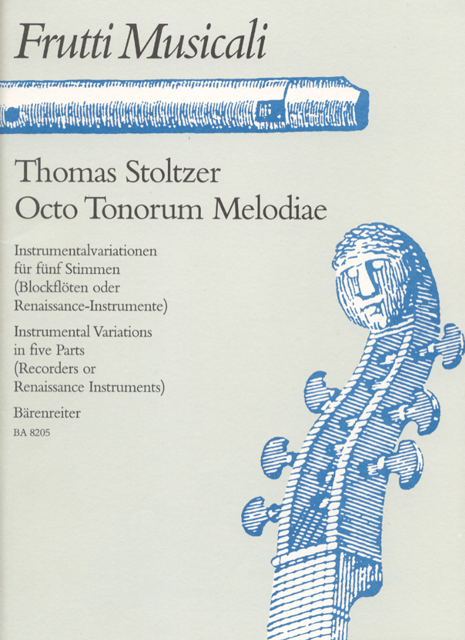 Octo Tonorum Melodiae - Stoltzer, Thomas