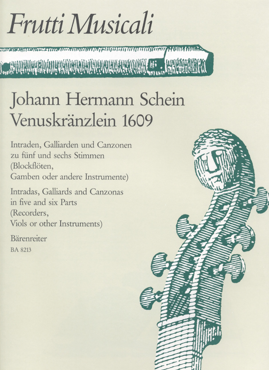 Venuskränzlein 1609 - Schein, Johann Hermann