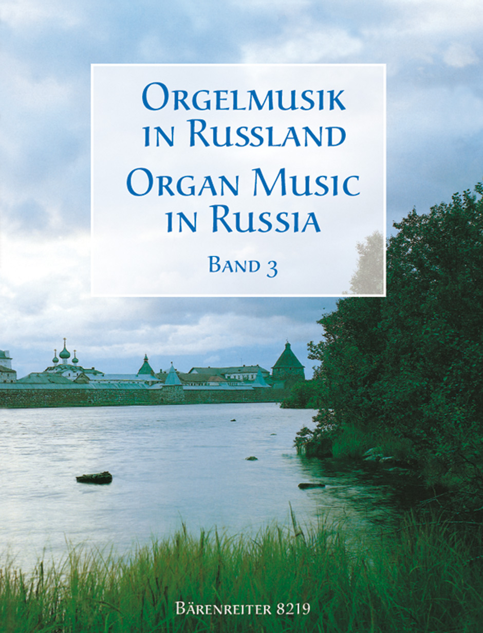 Organ Music in Russia -