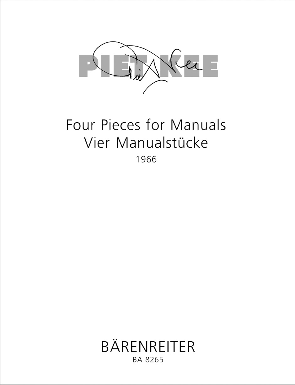 vier Pieces for Manuals - Kee, Piet