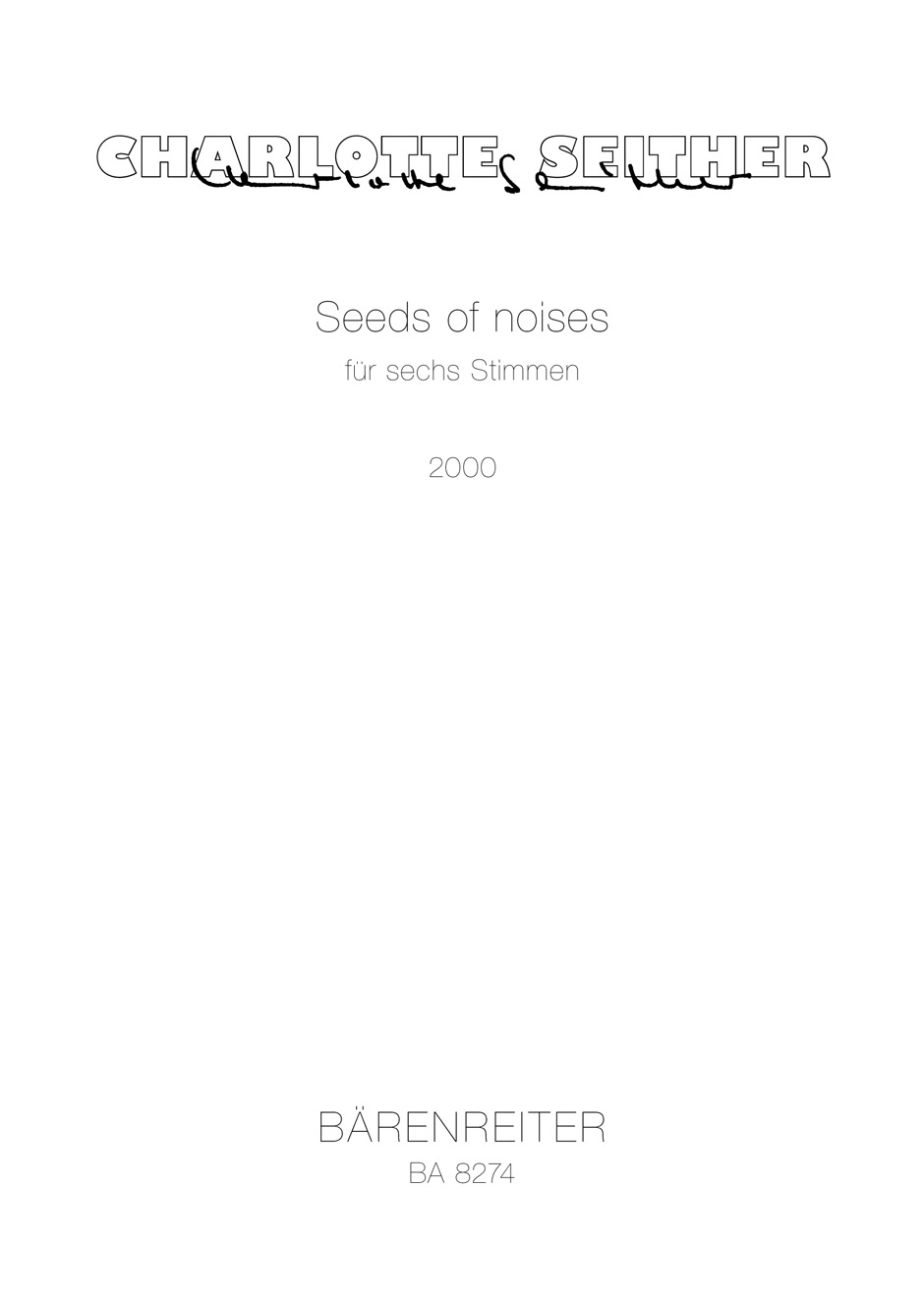 Seeds of noises - Seither, Charlotte