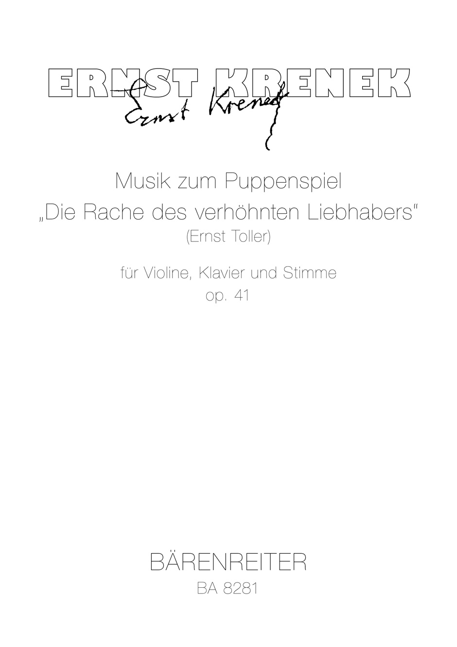 Musik zum Puppenspiel "Die Rache des verhöhnten Liebhabers" (Ernst Toller) - Krenek, Ernst