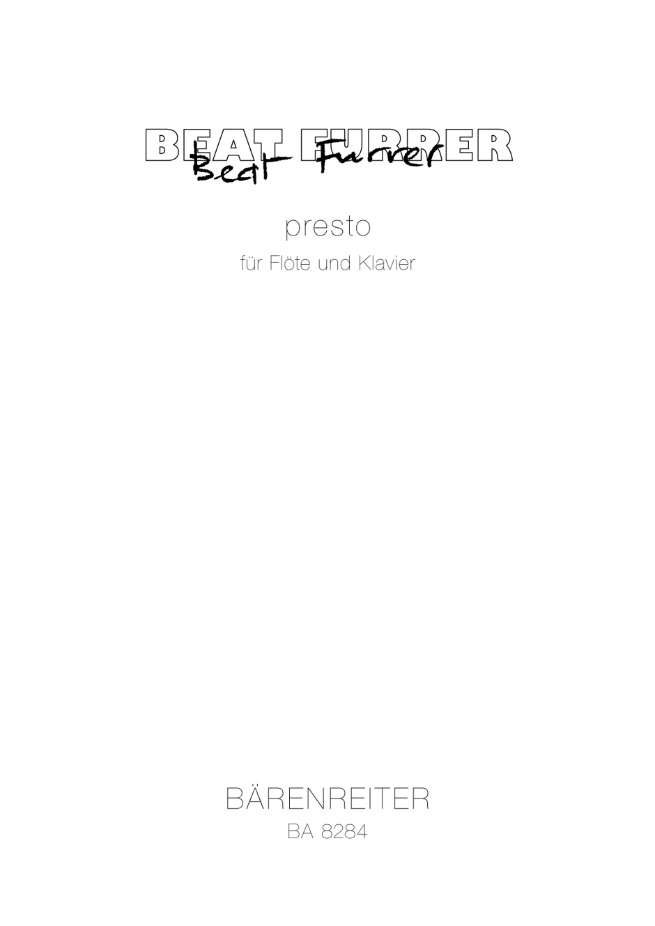 presto - Furrer, Beat