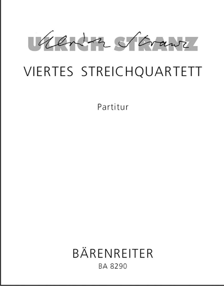 Viertes Streichquartett - Stranz, Ulrich