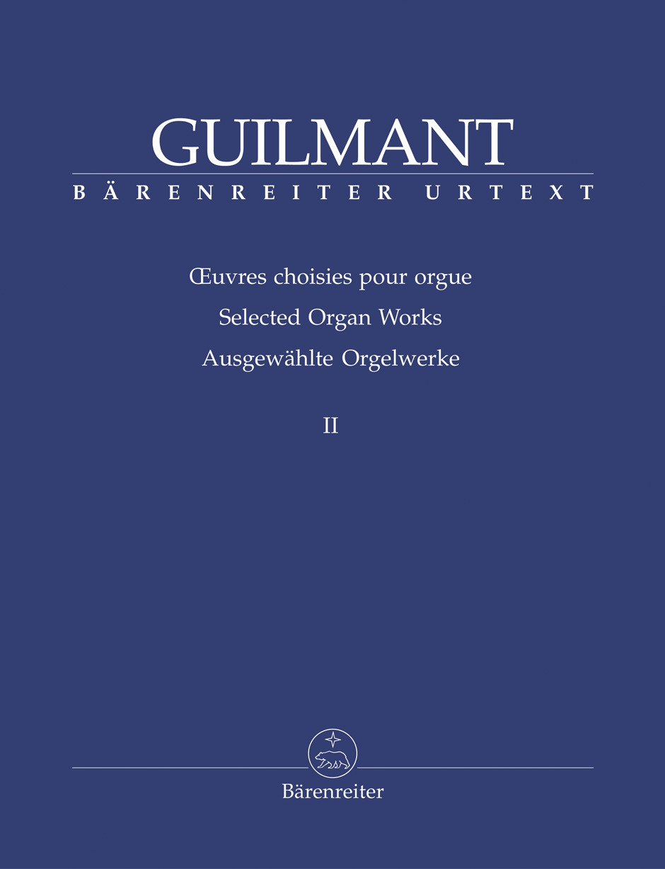Selected Organ Works - Guilmant, Félix-Alexandre