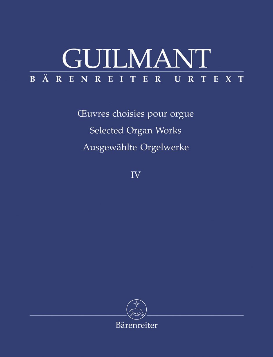 Selected Organ Works - Guilmant, Félix-Alexandre