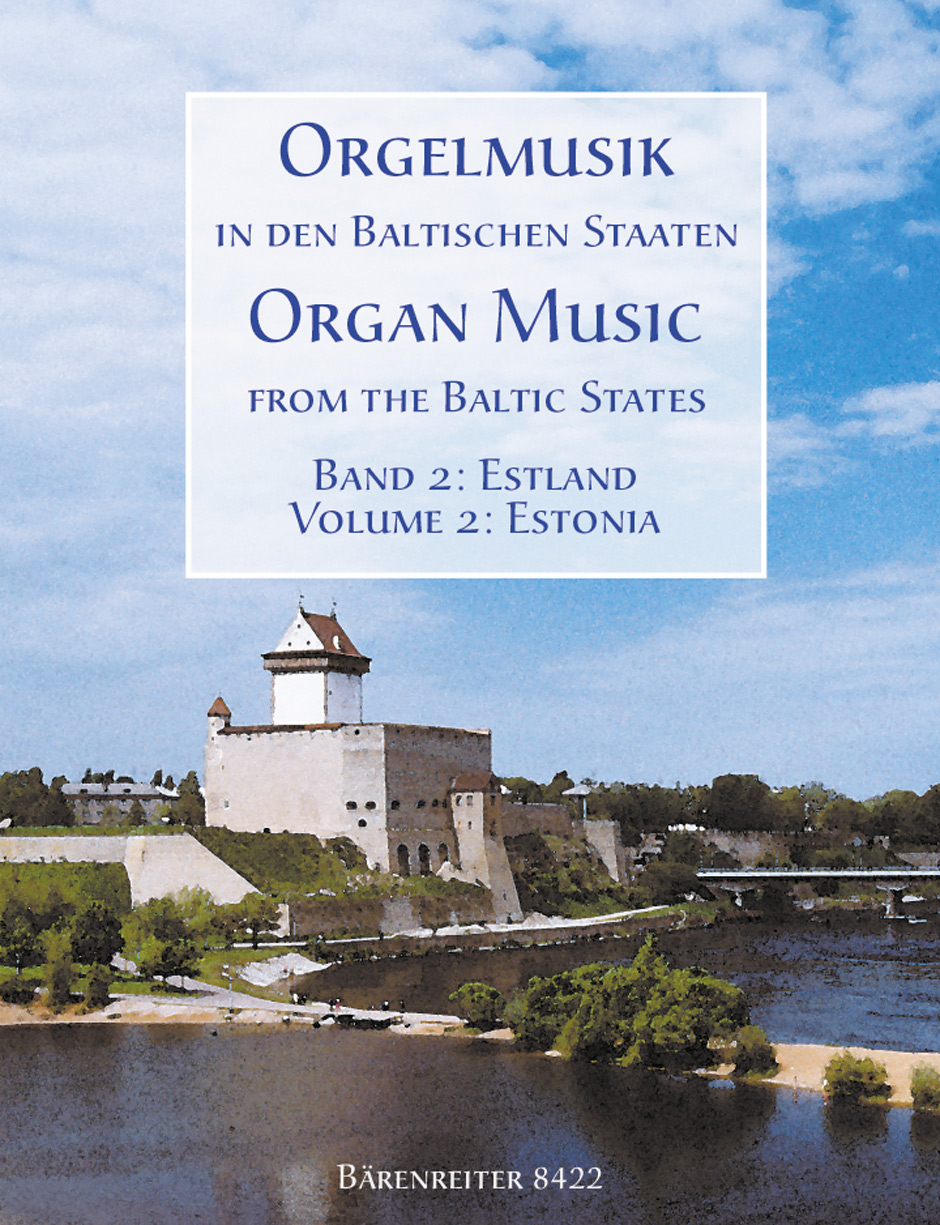 Organ Music in the Baltic States: Estonia -