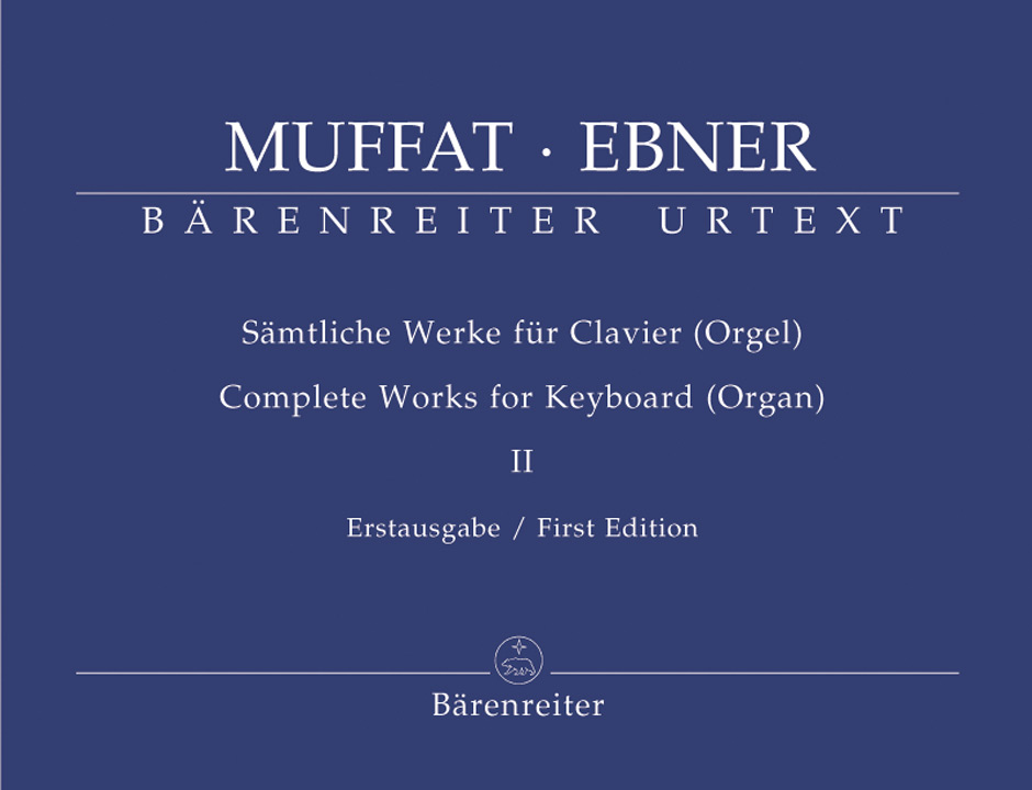 Complete Works - Muffat, Georg / Ebner, Wolfgang