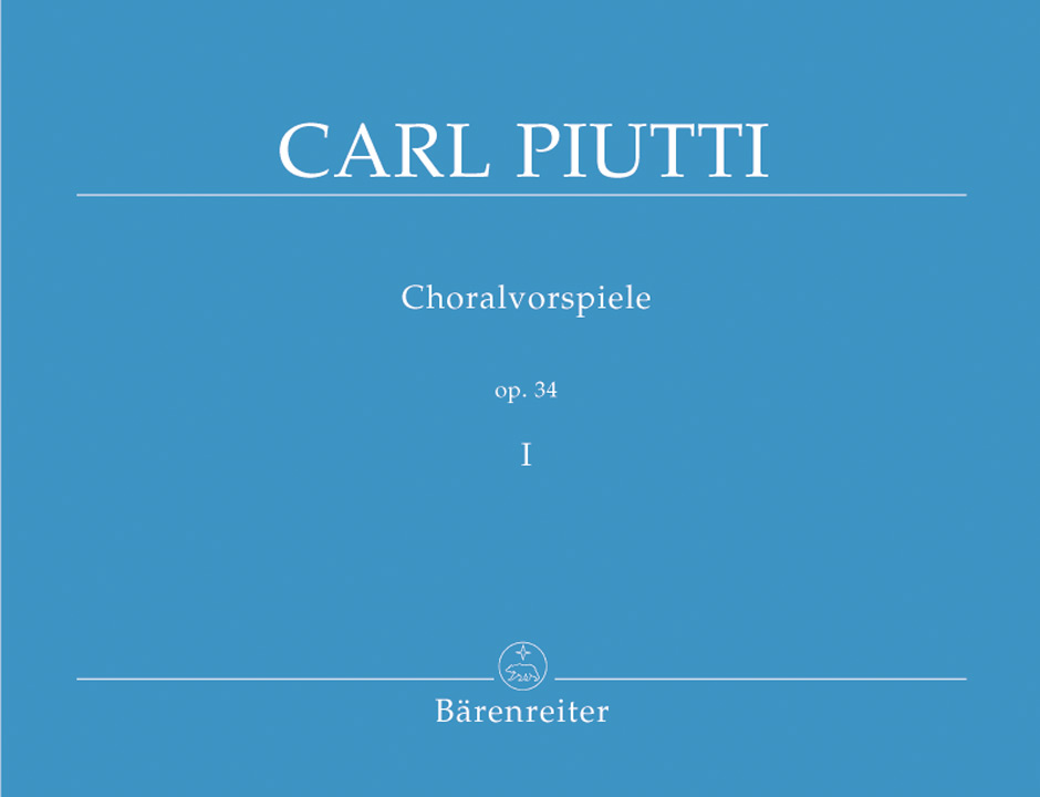 Choralvorspiele - Piutti, Carl
