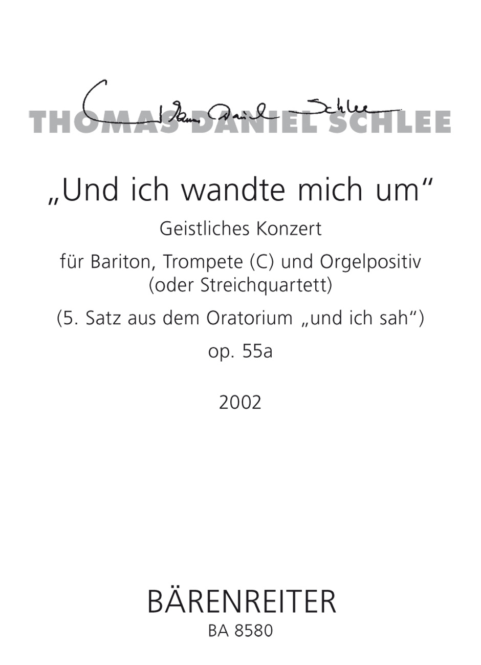 Und ich wandte mich um - Schlee, Thomas Daniel