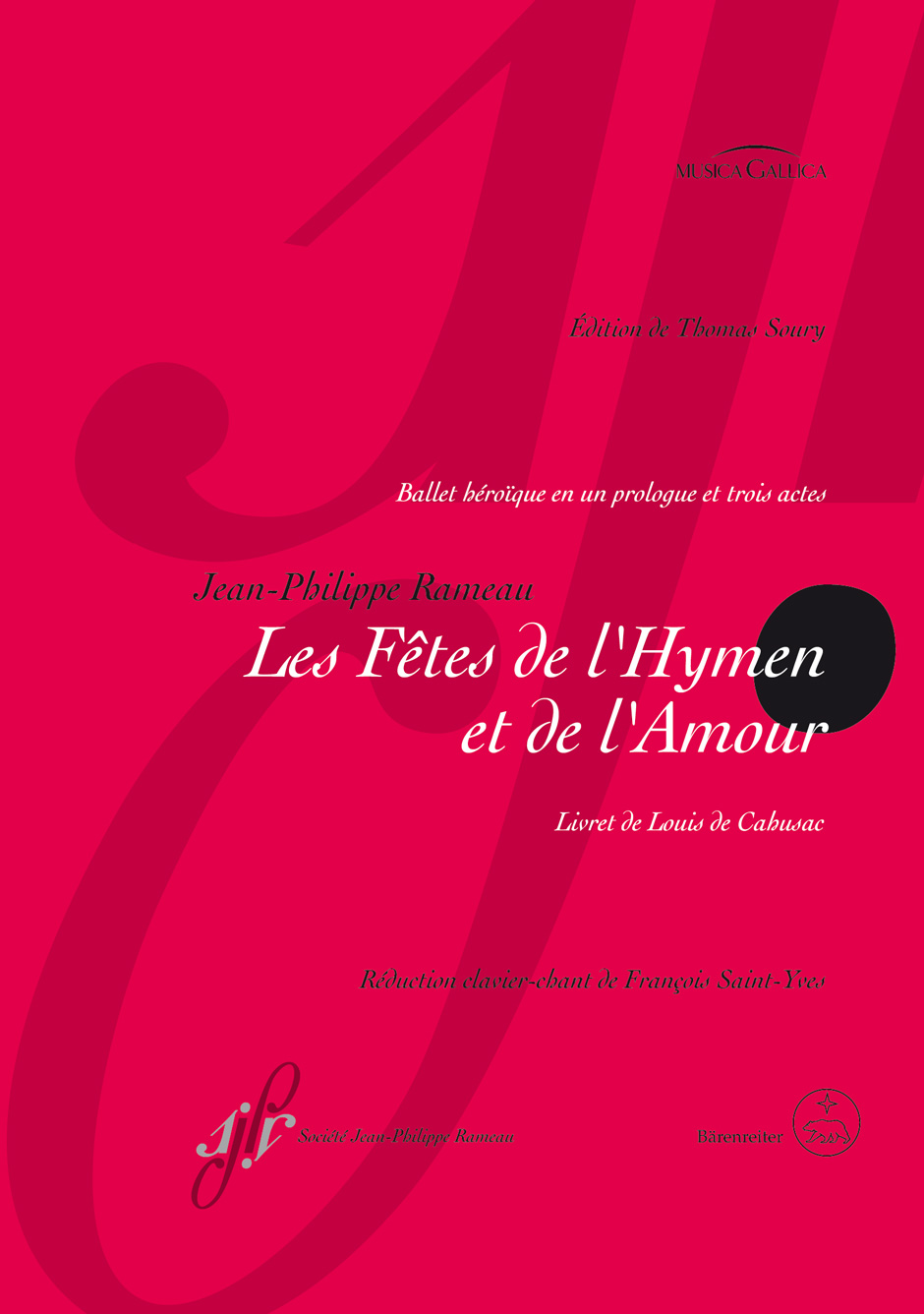 Les Fêtes de l'Hymen et de l'Amour - Rameau, Jean-Philippe