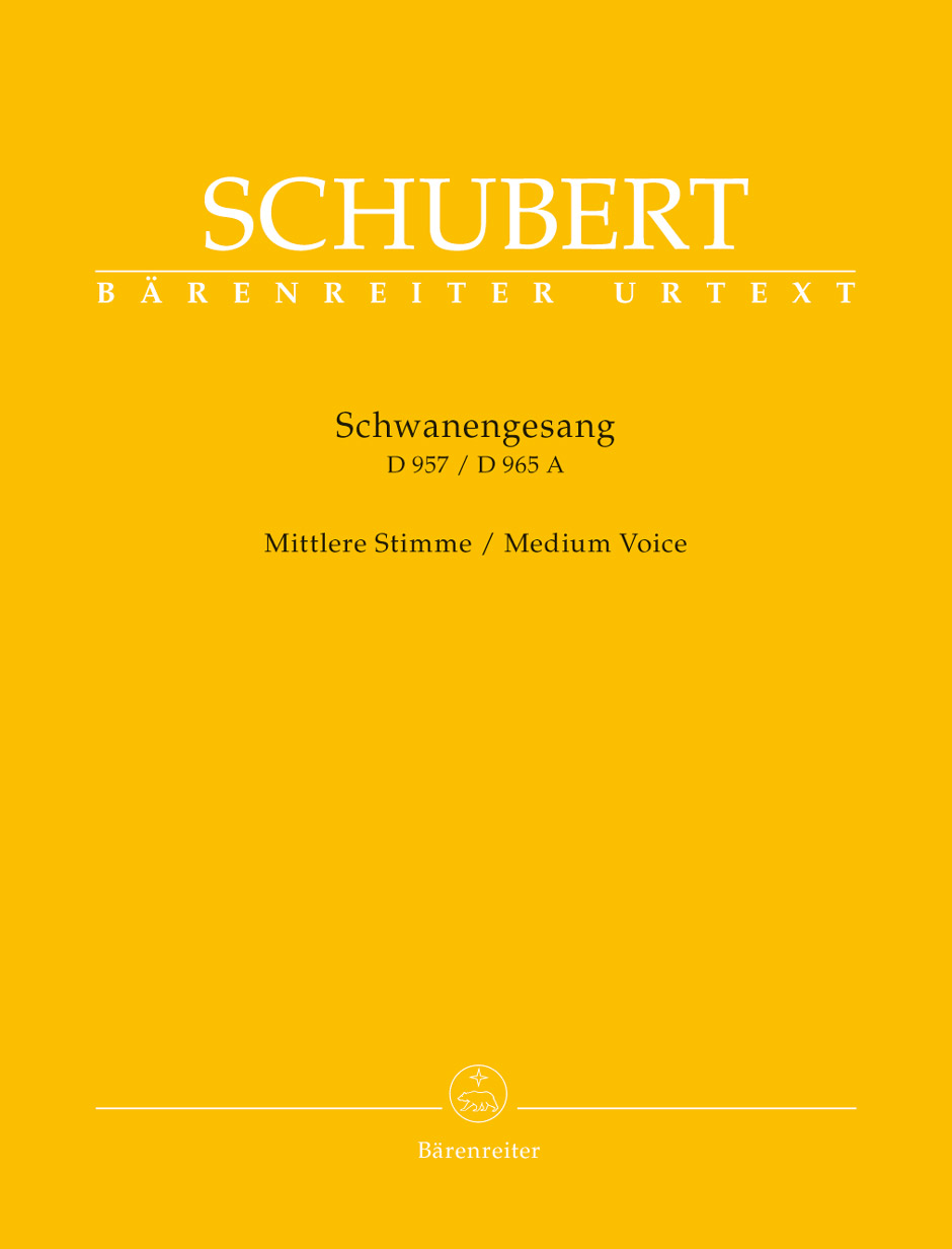 SchwanenGesang. Thirteen lieder on poems by Rellstab and Heine D 957 / "Die Taubenpost" D 965 A - Schubert, Franz