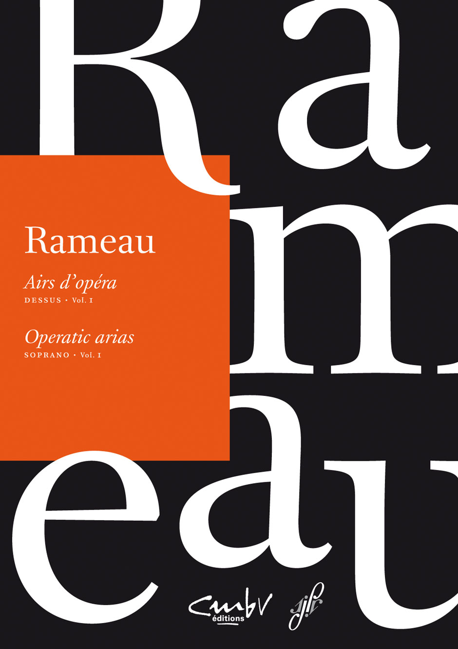 Airs d'opéra / Operatic arias. Soprano - Rameau, Jean-Philippe