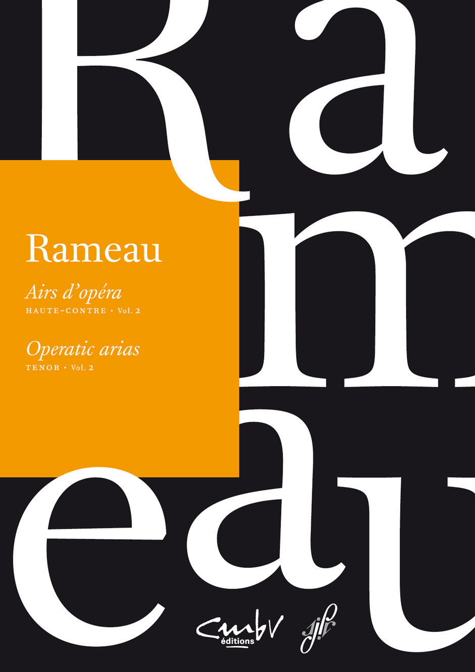 Airs d'opéra / Operatic arias.Tenor - Rameau, Jean-Philippe
