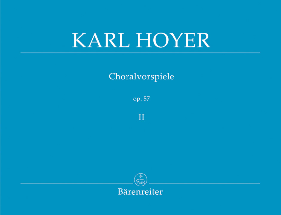 Choralvorspiele - Hoyer, Karl