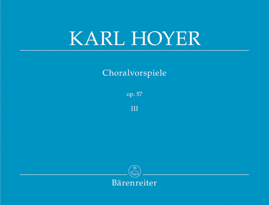 Choralvorspiele - Hoyer, Karl