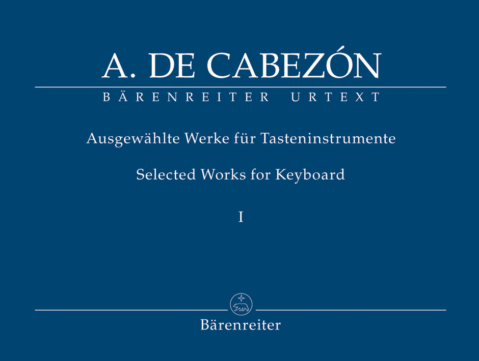 Selected Works for Keyboard - Cabezón, Antonio de