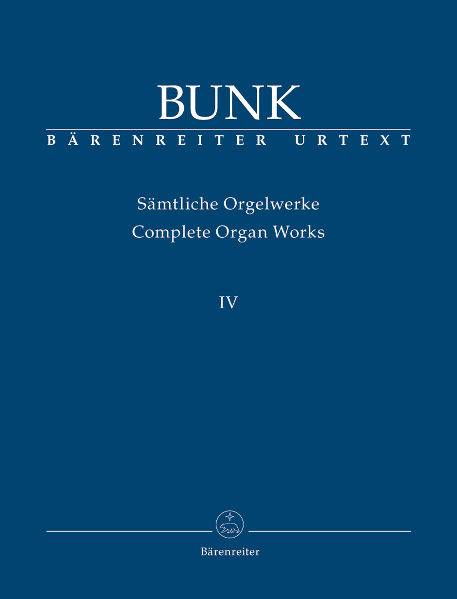 Complete Organ Works - Bunk, Gerard