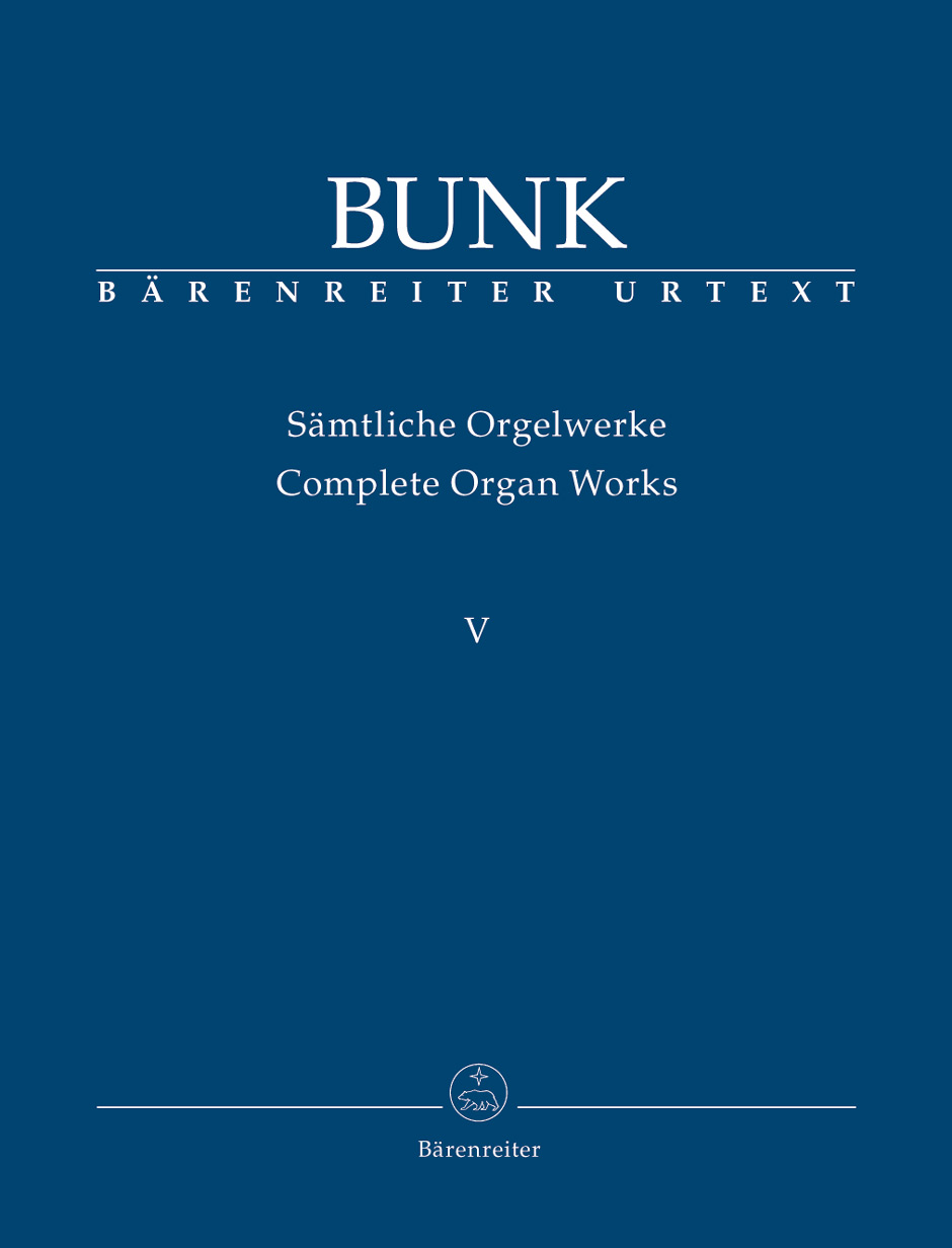 Complete Organ Works - Bunk, Gerard