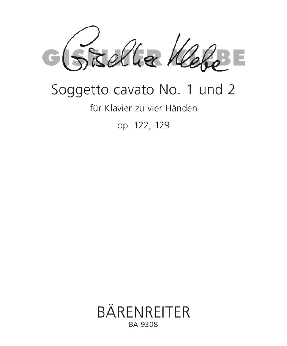 Soggetto cavato - Klebe, Giselher