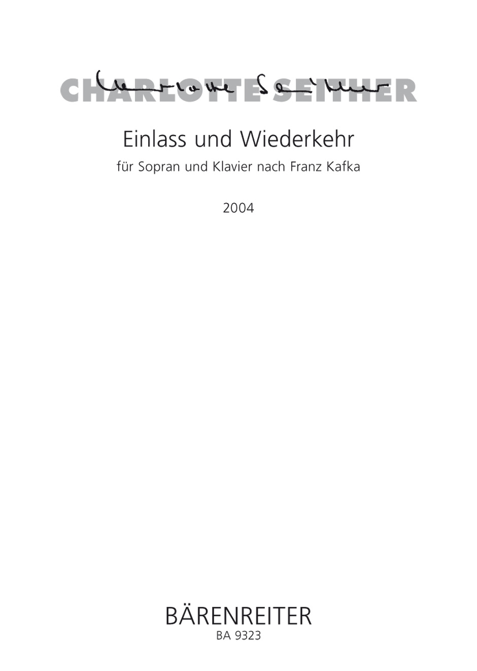 Einlass und Wiederkehr - Seither, Charlotte