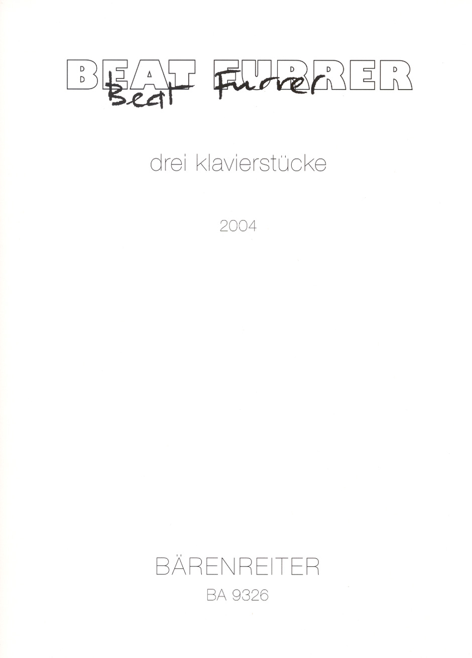 drei klavierstücke - Furrer, Beat