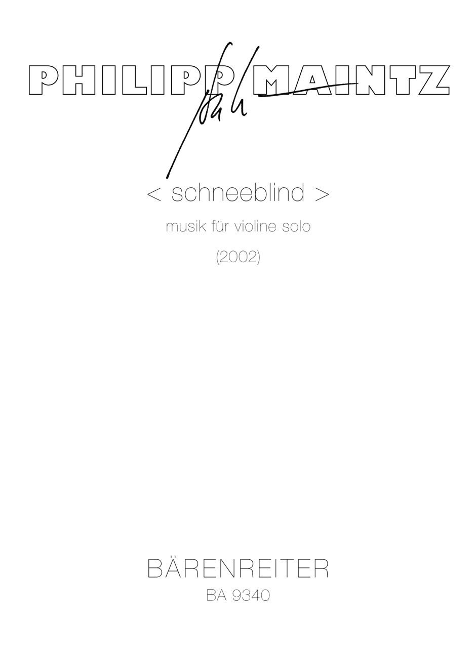 < schneeblind > - Maintz, Philipp