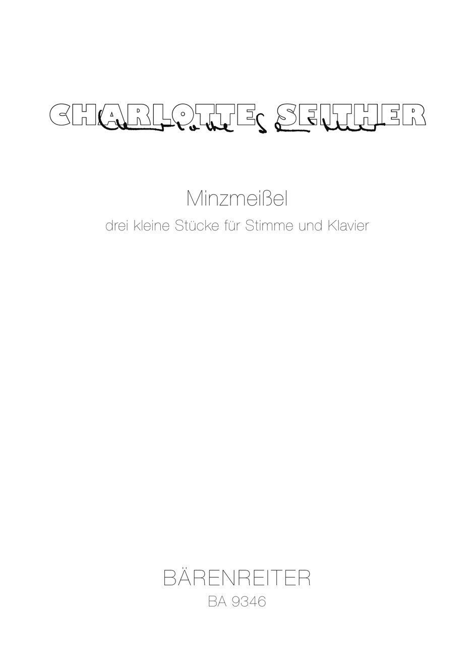 Minzmeißel - Seither, Charlotte