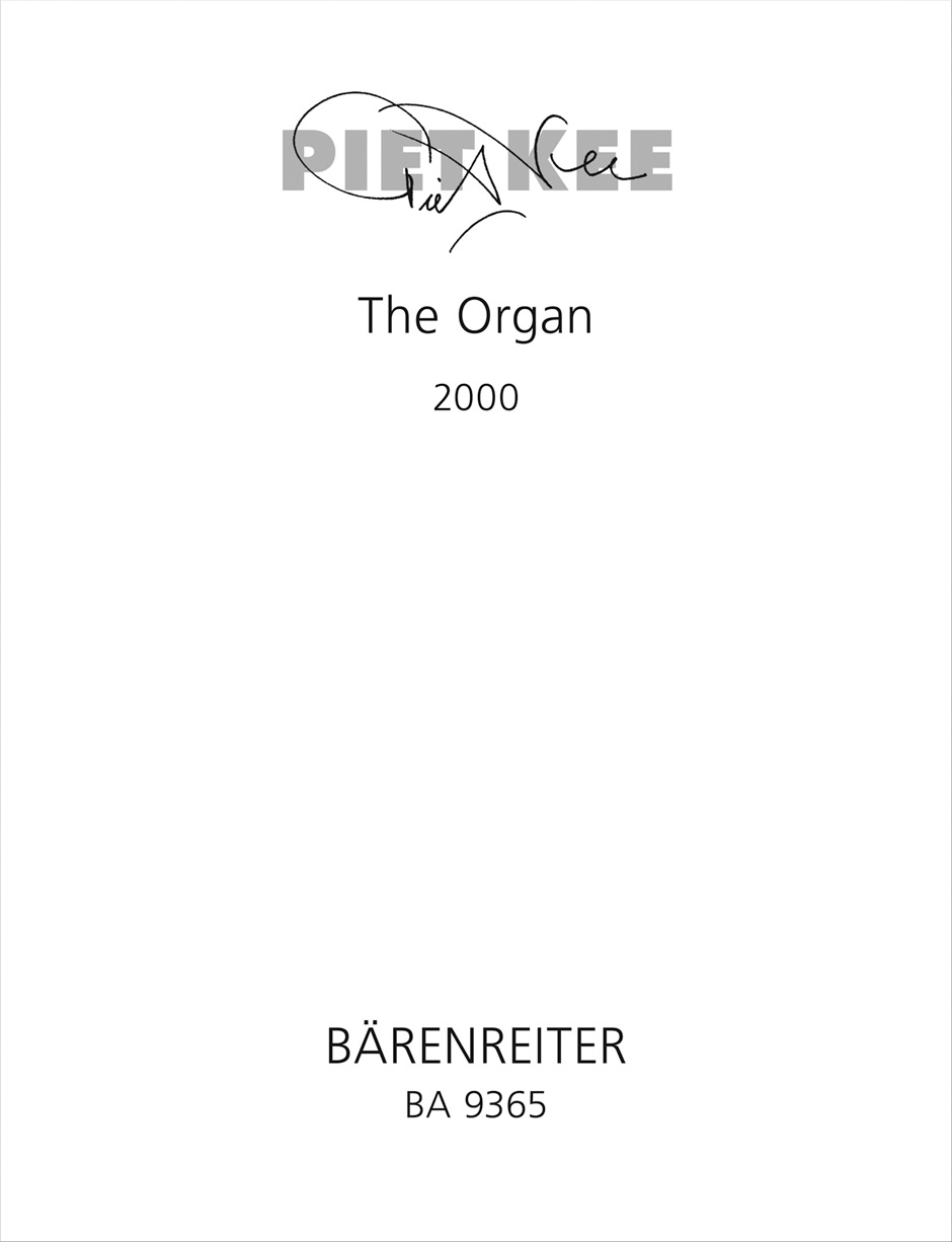 The Organ - Kee, Piet