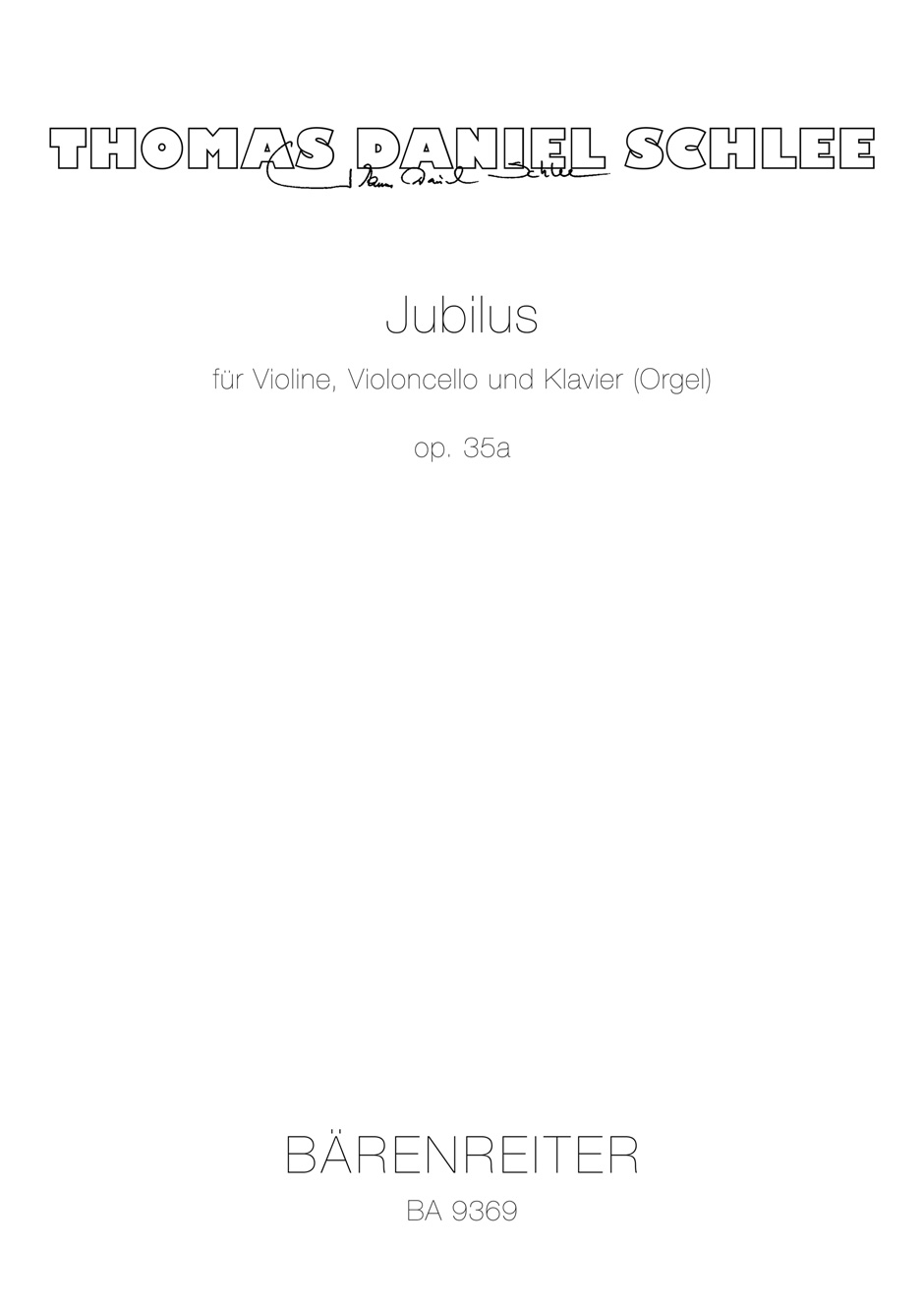 Jubilus - Schlee, Thomas Daniel
